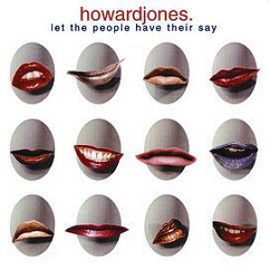 Album Howard Jones - Let the People Have Their Say