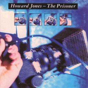 Howard Jones : The Prisoner