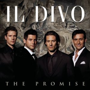 Il Divo The Promise, 2008