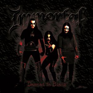Album Damned in Black - Immortal