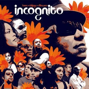 Album Incognito - Bees + Things + Flowers