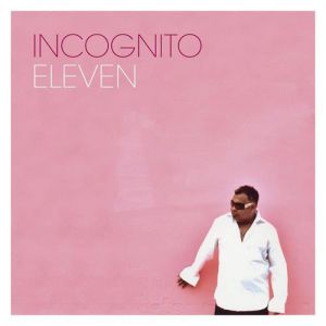 Album Incognito - Eleven