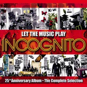 Album Incognito - Let the Music Play