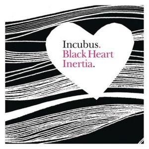 Album Incubus - Black Heart Inertia
