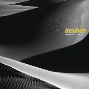 Album Promises, Promises - Incubus