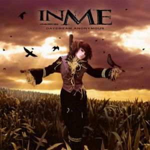 InMe Daydream Anonymous, 2007