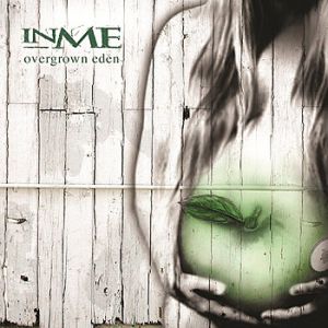 Album Overgrown Eden - InMe