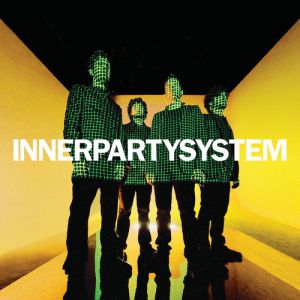 Album Innerpartysystem - Innerpartysystem