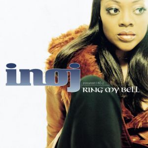 Album INOJ - Ring My Bell
