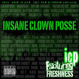 Album Insane Clown Posse - Featuring Freshness