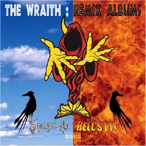 The Wraith: Remix Albums - album