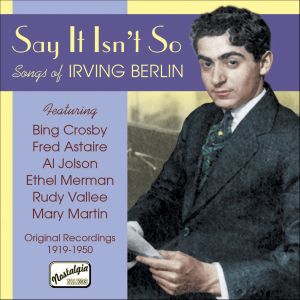 Album Irving Berlin - BERLIN: Say It Isn