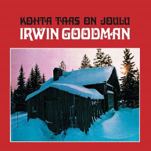 Album Irwin Goodman - Kohta taas on joulu