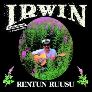 Album Irwin Goodman - Rentun Ruusu