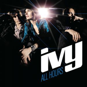 Album Ivy - All Hours