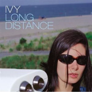 Album Ivy - Long Distance