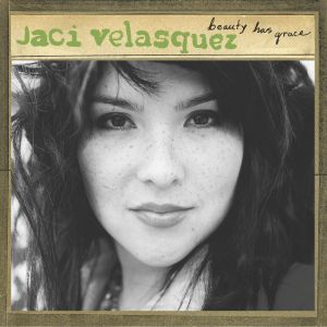 Album Beauty Has Grace - Jaci Velasquez