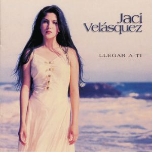 Album Jaci Velasquez - Llegar A Ti