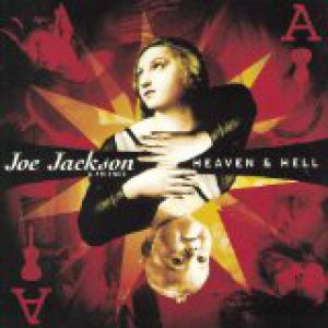 Joe Jackson Heaven & Hell, 1997