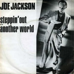 Joe Jackson Steppin' Out, 1982
