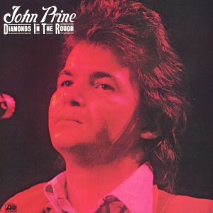 Album John Prine - Diamonds in the Rough