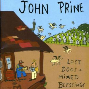 Album John Prine - Lost Dogs and Mixed Blessings