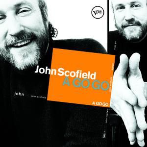 Album John Scofield - A Go Go