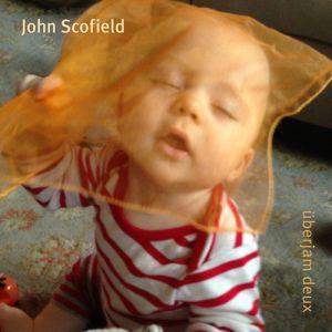 Album Überjam Deux - John Scofield