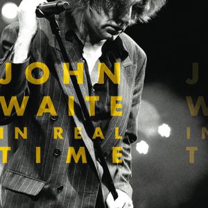 Album In Real Time - John Waite
