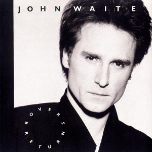 Album John Waite - Rover