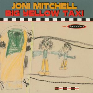 Album Joni Mitchell - Big Yellow Taxi