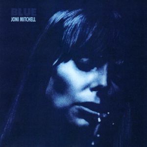 Joni Mitchell Blue, 1971