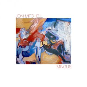 Album Mingus - Joni Mitchell