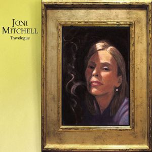 Album Joni Mitchell - Travelogue