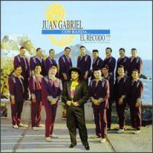 Album Juan Gabriel - Con la Banda...El Recodo