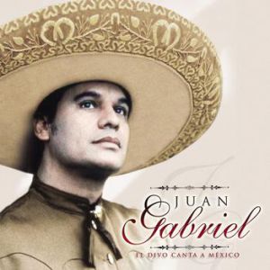 Album Juan Gabriel - El Divo Canta A México