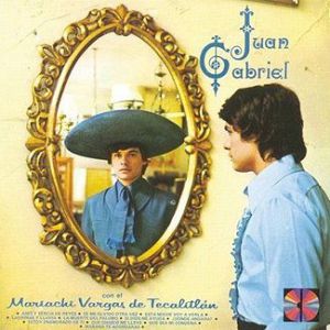 Album Juan Gabriel - Juan Gabriel Con El Mariachi Vargas De Tecalitlan