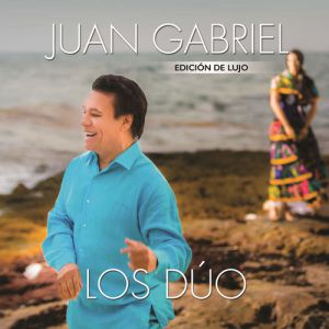 Album Juan Gabriel - Los Dúo