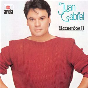 Album Juan Gabriel - Recuerdos, Vol.II