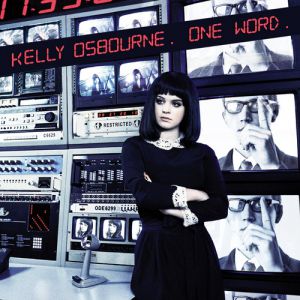 Kelly Osbourne : One Word