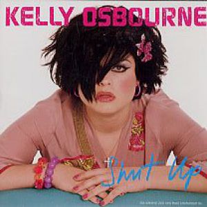 Album Kelly Osbourne - Shut Up