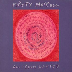 Album Kirsty MacColl - All I Ever Wanted