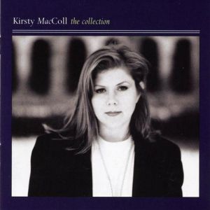 Kirsty MacColl The Collection, 2008