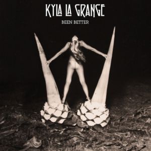 Album Kyla La Grange - Been Better