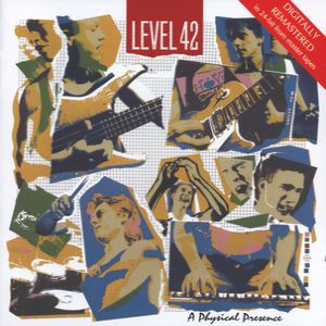 Album Level 42 - A Physical Presence