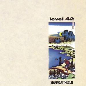 Album Level 42 - Staring at the Sun