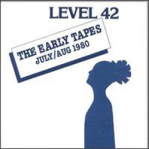 Level 42 : Strategy / The Early Tapes