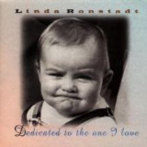 Album Dedicated to the One I Love - Linda Ronstadt