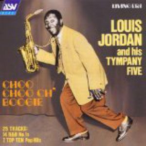 Album Louis Jordan - Choo Choo Ch