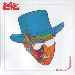 Love The Forever Changes Concert, 2003